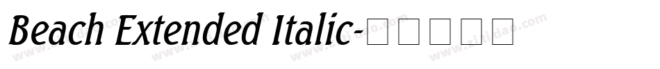 Beach Extended Italic字体转换